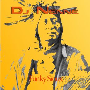 Download track Funky Sioux Dj Nenne