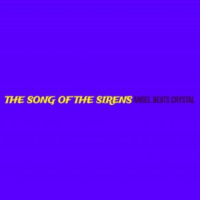 Download track The Song Of The Sirens Angel Beats Crystal