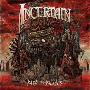 Download track Rats In Palaces Incertain