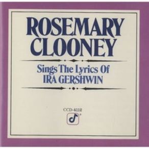 Download track They All Laughed Rosemary Clooney