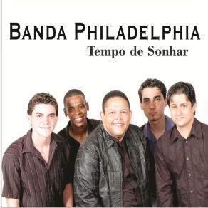 Download track Tempo De Sonhar Banda Philadelphia