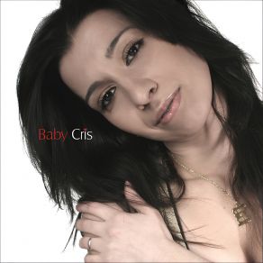 Download track Vuelve A Mi Vida Babycris