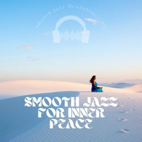 Download track Home Smooth Jazz Headphones 8D