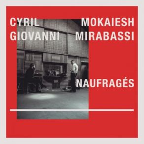 Download track Des Idiots Comme Moi' Giovanni Mirabassi, Cyril Mokaiesh