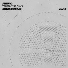 Download track Telephone Days (Gai Barone Remix) Artfaq