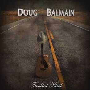 Download track The Mountain Song Doug Balmain