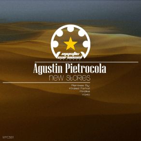 Download track New Stories (Khaled Farhat Remix) Agustin Pietrocola