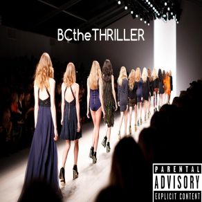 Download track P Unit (The Hoe Squad) BCtheTHRILLER