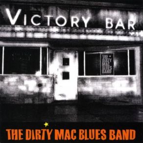 Download track Can't Get Enough Of Loving You The Dirty Mac Blues Band