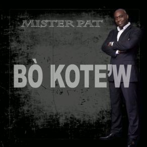 Download track Si Seulement Mister Pat