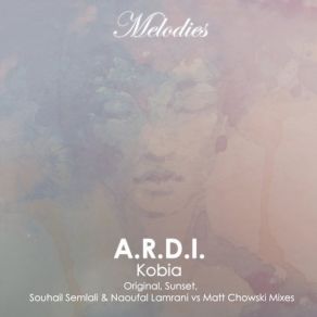 Download track Kobia (Original Mix) A. R. D. I.