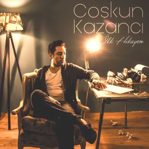 Download track İlk Hikayem Coşkun Kazancı