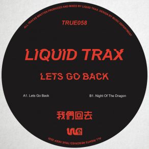 Download track Night Of The Dragon Liquid Trax