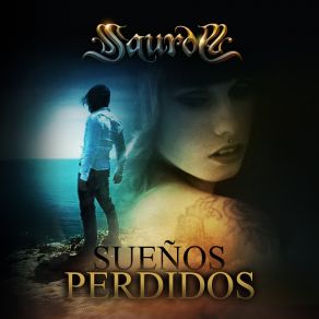 Download track Sueños Perdidos Saurom