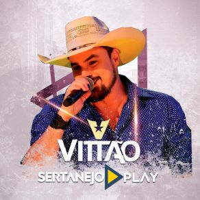 Download track Tchau Pra Você Vittão