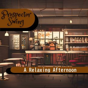 Download track A Special Brew Prospector Swing