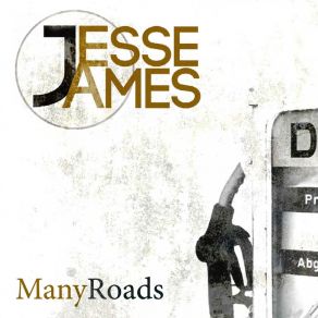 Download track Many Roads Jesse & James