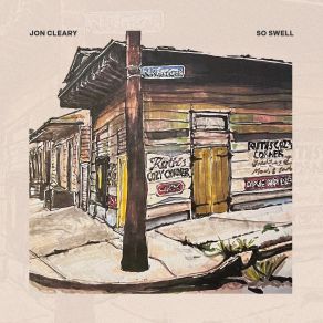 Download track So Swell When You're Well Jon Cleary