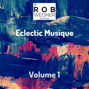 Download track James Braun's Funk DJ Rob Wegner