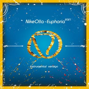 Download track Euphoria 2021 (Extended Mix) NikeO!! A