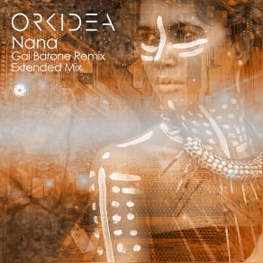 Download track Nana (Gai Barone Remix) Orkidea