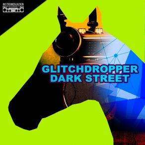 Download track Dark Street Glitchdropper