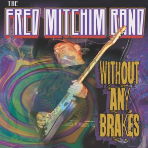 Download track Half And Half The Fred Mitchim Band