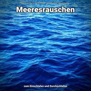 Download track Zum Einschlafen Meeresrauschen