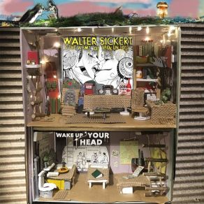 Download track The Big One Walter Sickert & The Army Of Broken Toys