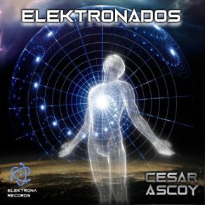 Download track Elektronados Cesar Ascoy