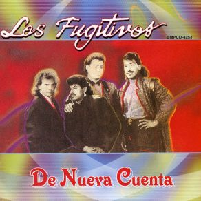 Download track Tu Bien Lo Sabes Los Fugitivos