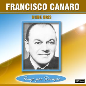 Download track Yo No Se Que Me Han Hecho Tus Ojos (Alberto Arenas) Francisco Canaro