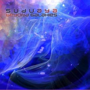 Download track Beyond Galaxies Suduaya