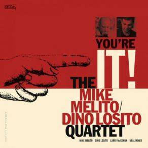 Download track You're It Mike Melito, Dino Losito