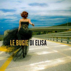 Download track 4 Settembre Le Bugie Di Elisa