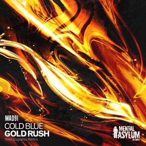 Download track Gold Rush (Niko Zografos Remix) Cold Blue