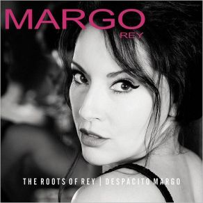 Download track You Don't Know What Love Is Margo Rey