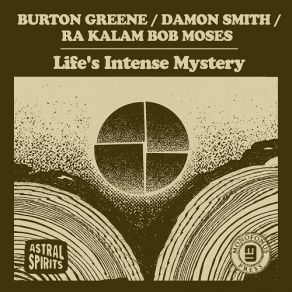 Download track Life's Intense Mystery Pt. 3 Burton Greene, Damon Smith, Ra Kalam Bob Moses