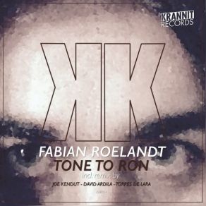 Download track Tone To Ron (Joe Kendut Remix) Fabian Roelandt