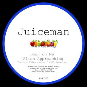 Download track Down On Me (2023 Remaster) Juiceman