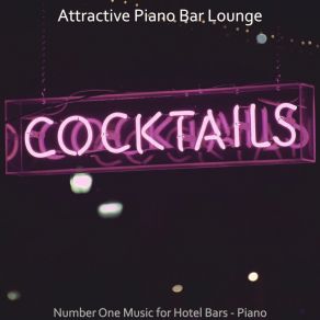 Download track Piano Jazz Soundtrack For Classy Bars Attractive Bar Lounge