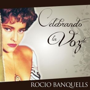 Download track Cielito Lindo Rocío Banquells