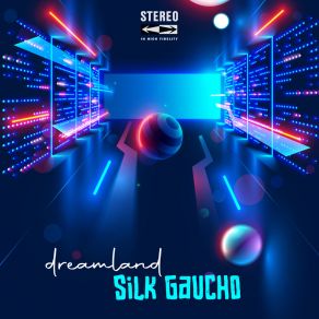 Download track It's Almost Gone Silk Gaucho