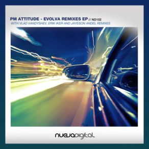 Download track Evolva (Erik Iker Rmx) Pm Attitude