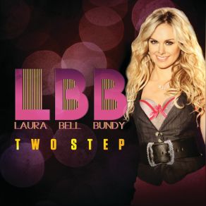 Download track Two Step Laura Bell Bundy