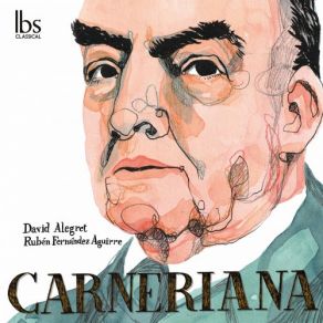 Download track Carnerianes No. 1, Memòria David Alegret, Rubén Fernández Aguirre