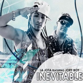 Download track Inevitable La JotaJory