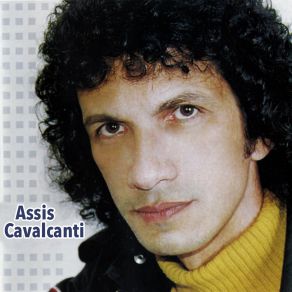 Download track Porque Se Esconde? Assis Cavalcanti