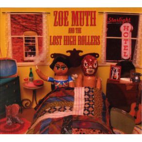 Download track Before The Night Is Gone Zoe Muth And The Lost High Rollers