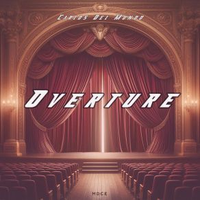 Download track Overture (Intro) Carlos Del Mundo